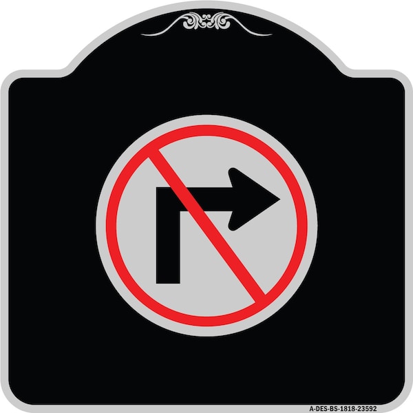 Signmission No Right Turn Graphic Only Heavy-Gauge Aluminum Architectural Sign, 18" x 18", BS-1818-23592 A-DES-BS-1818-23592 - main